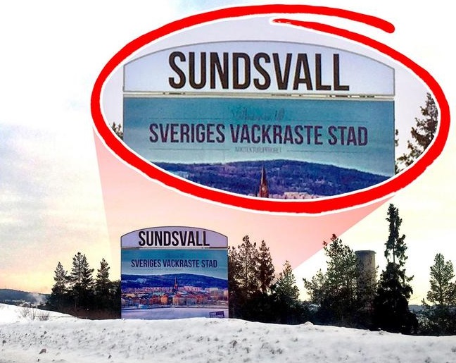 Sundsvall satte upp en skylt längs E4:an efter att ha vunnit titeln Sveriges vackraste stad.