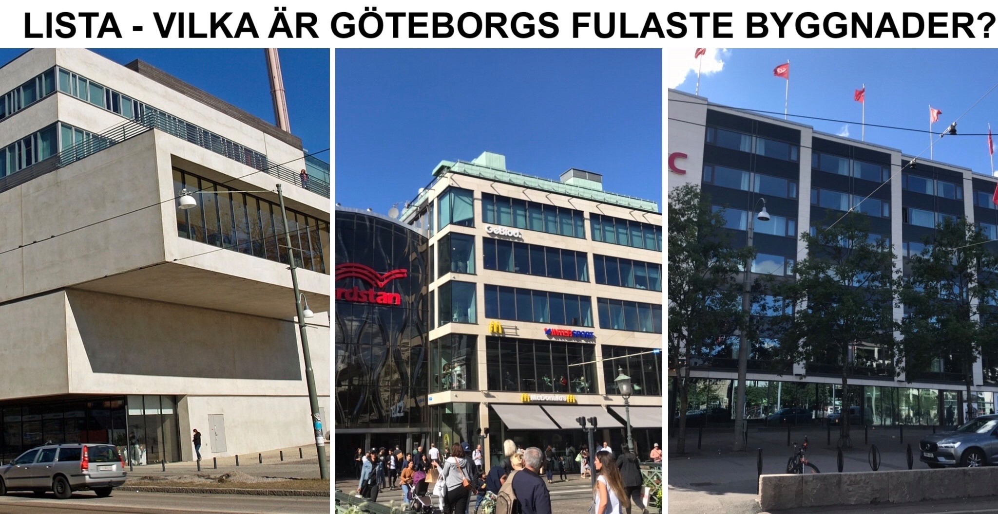Lista - Göteborgs fulaste byggnader.