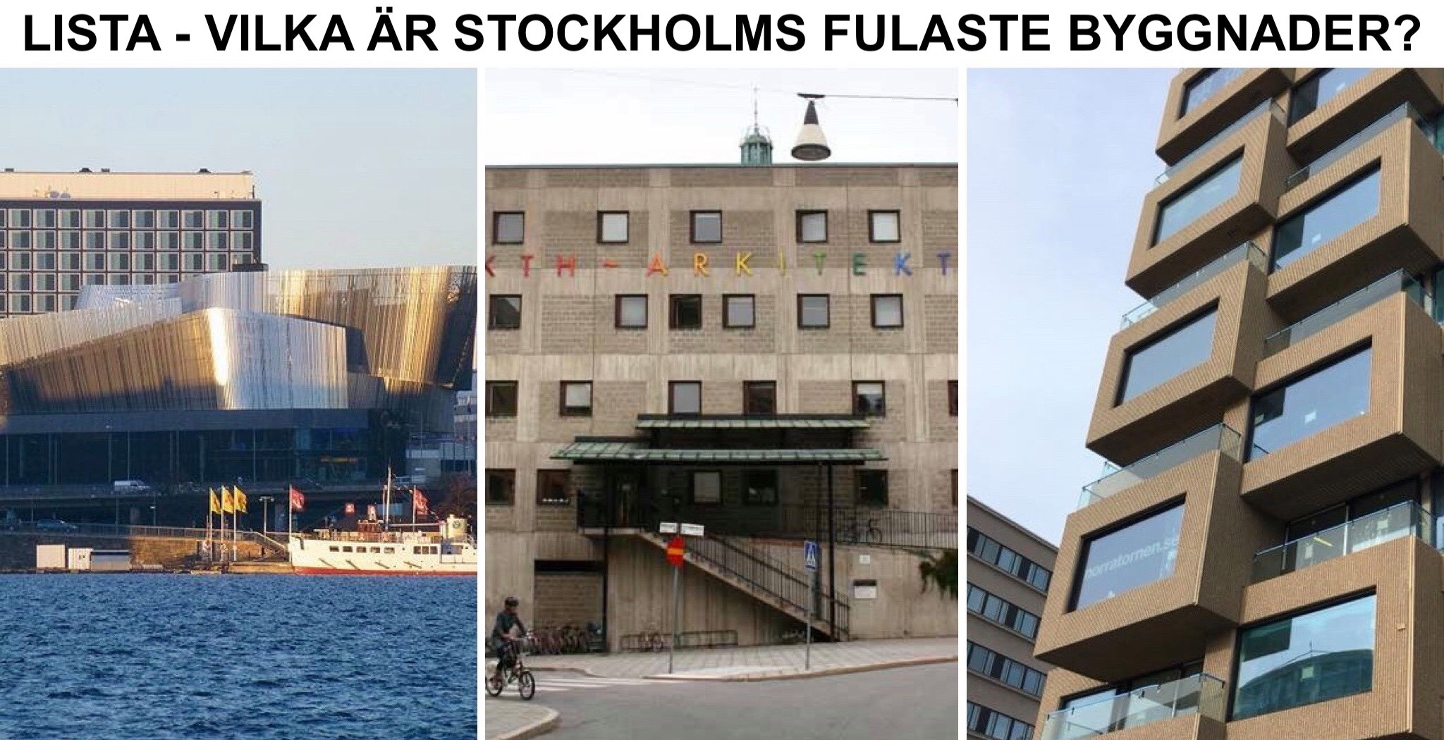 Lista - Stockholms fulaste byggnader.