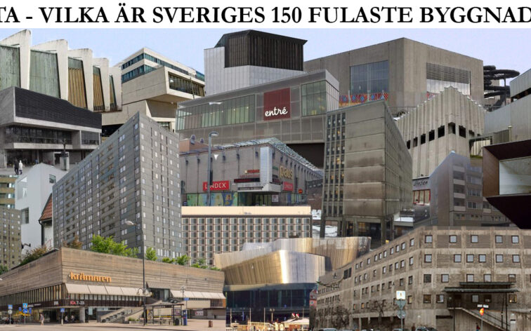 Lista - Vilka är Sveriges 150 fulaste byggnader?