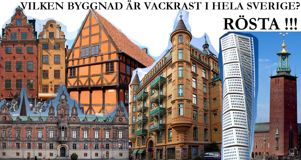 Vilken är hela Sveriges vackraste byggnad?