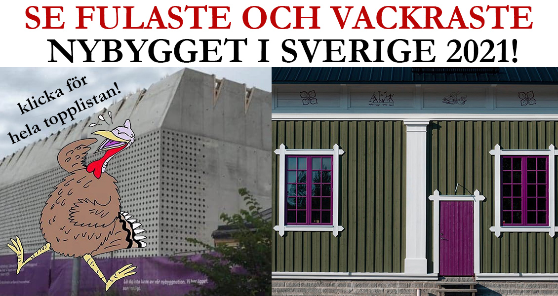 Nu är det officiellt. Här är Sveriges fulaste och finaste nybyggen.